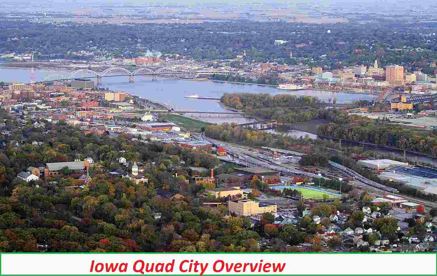 Iowa Quad City Overview