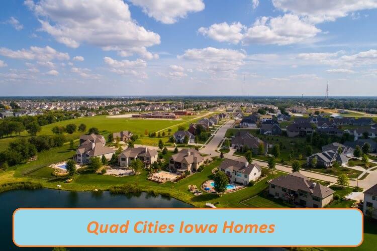 Quad Cities Iowa Homes